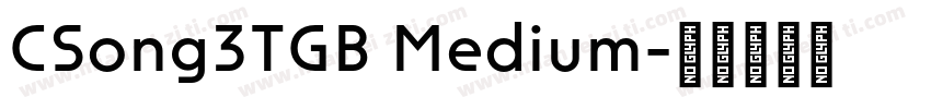 CSong3TGB Medium字体转换